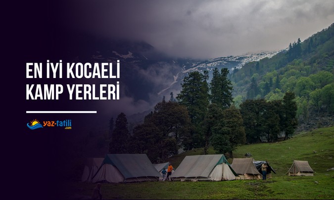 2022 Yılında En İyi Kocaeli Kamp Yerleri