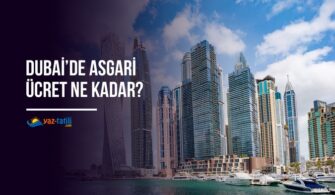 Dubai’de Asgari Ücret Ne Kadar?