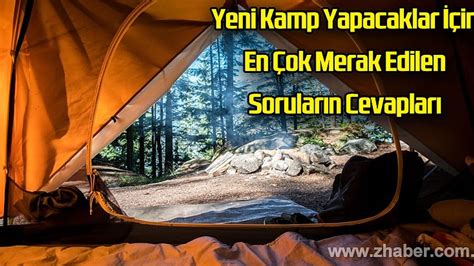 Kamp Yapacaklar için Harika Doğa Kaçışları
