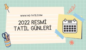 2022 Yılı Resmi Tatiller