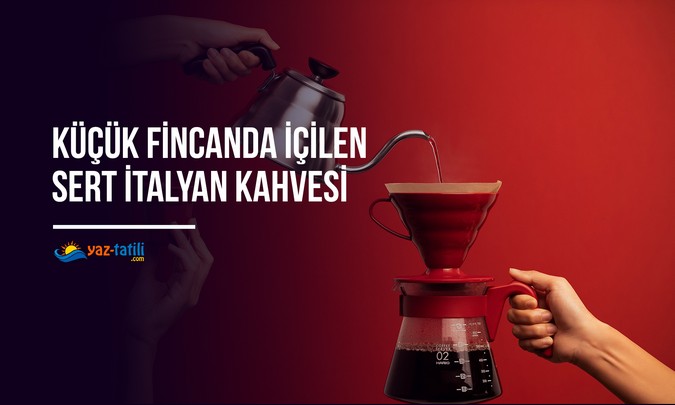 Küçük Fincanda İçilen Sert İtalyan Kahvesi
