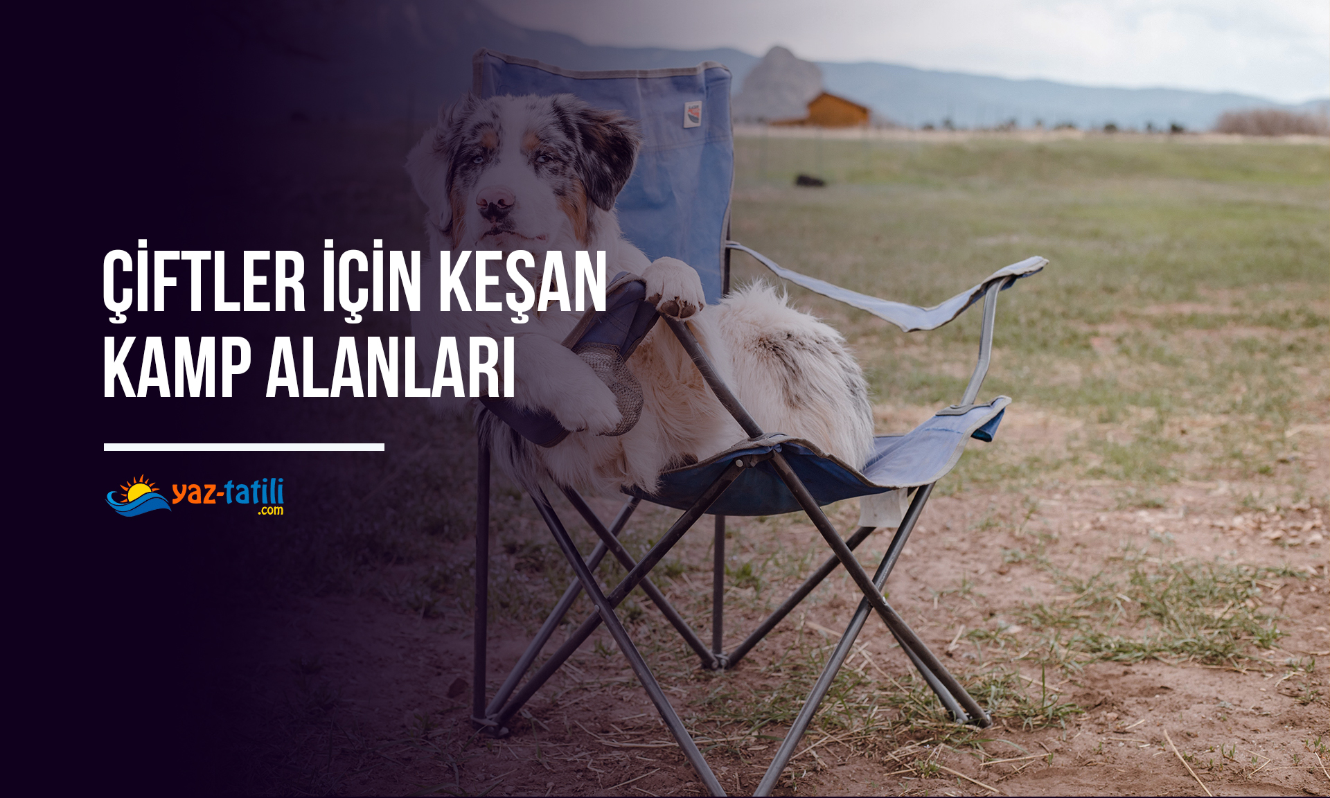 Keşan Kamp Alanları