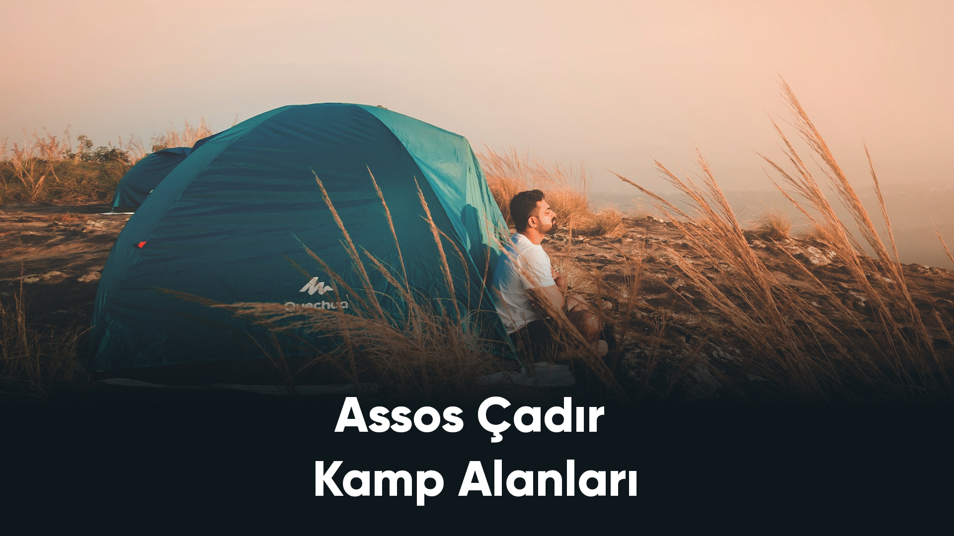 Assos Çadır Kamp Alanları