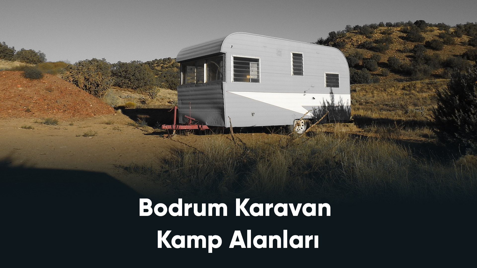 Bodrum Karavan Kamp Alanları