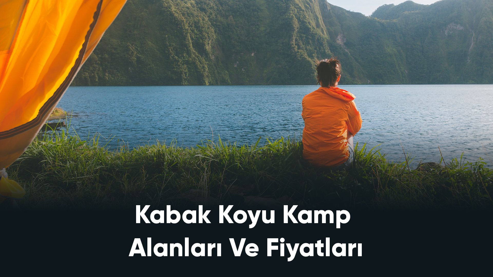 Kabak Koyu Kamp Alanları Ve Fiyatları