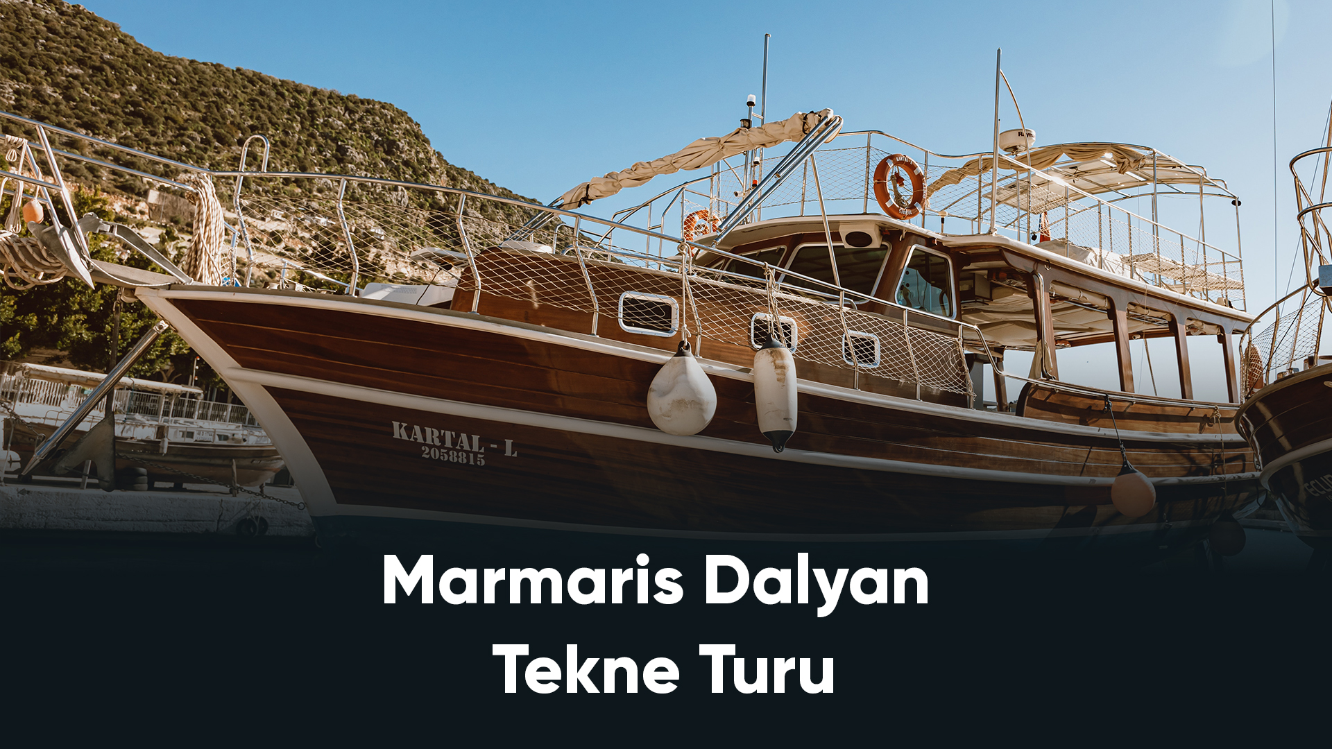 Marmaris Dalyan Tekne Turu