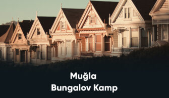 Muğla Bungalov Kamp