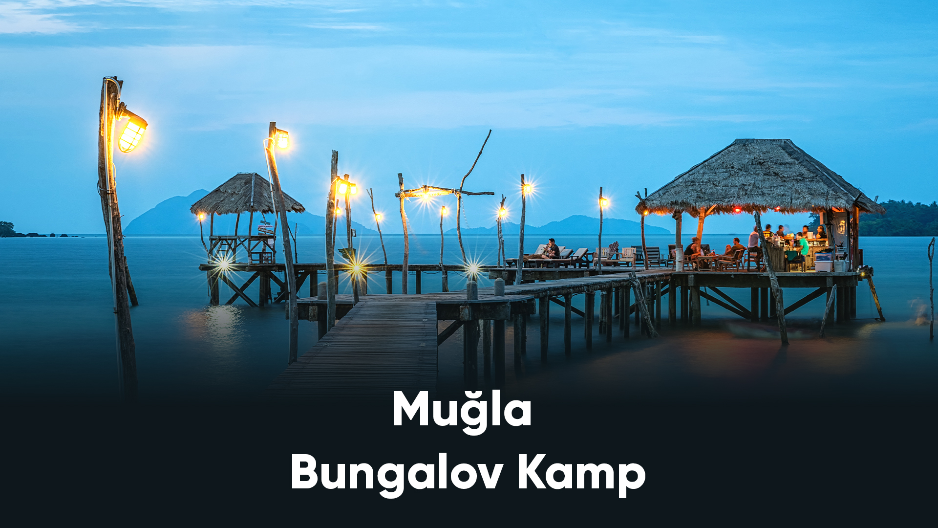 Muğla Bungalov Kamp