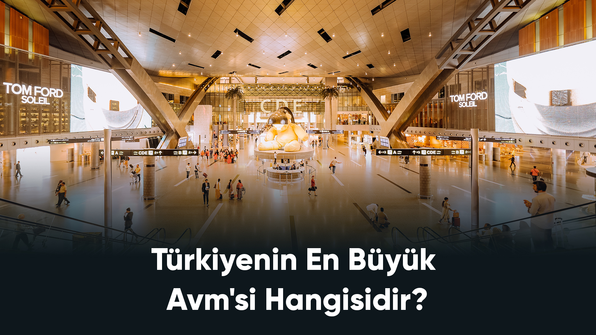 Türkiyenin En Büyük Avm'si Hangisidir?