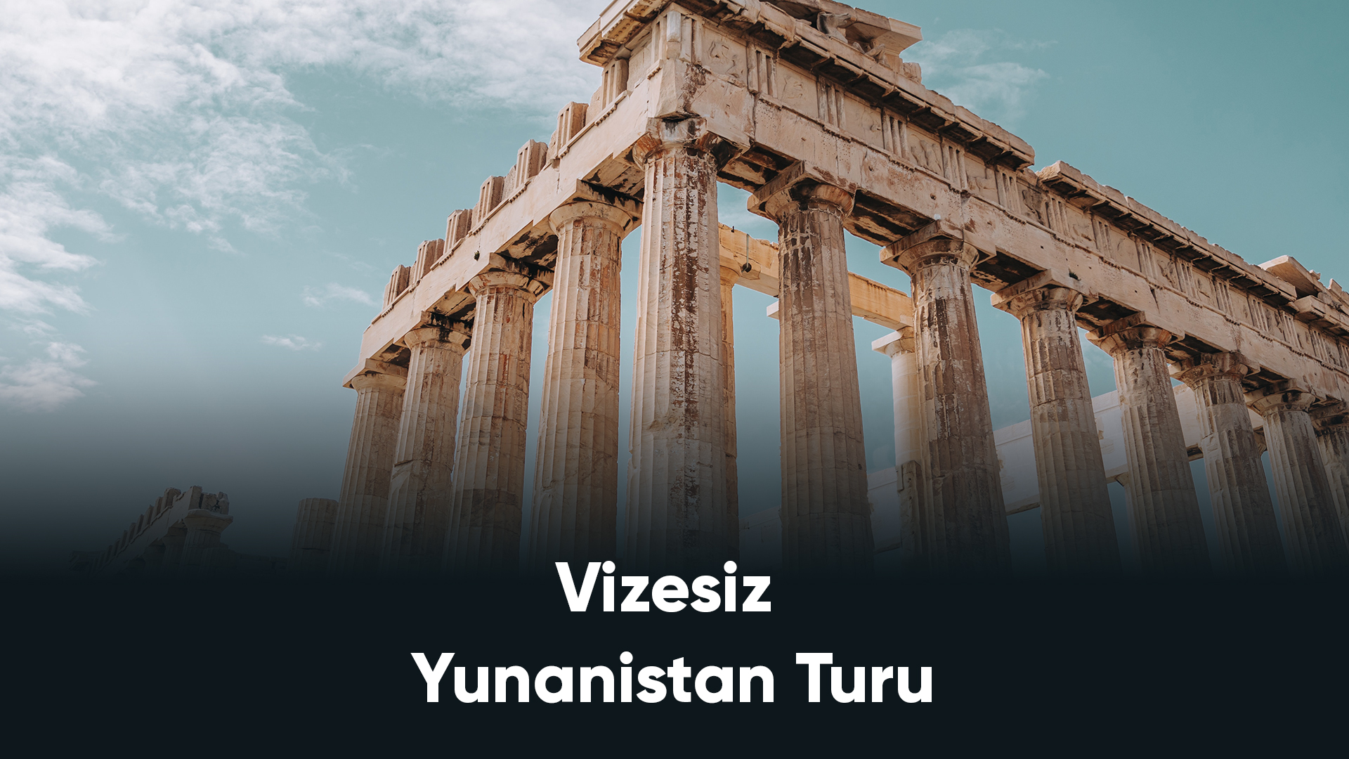 Vizesiz Yunanistan Turu