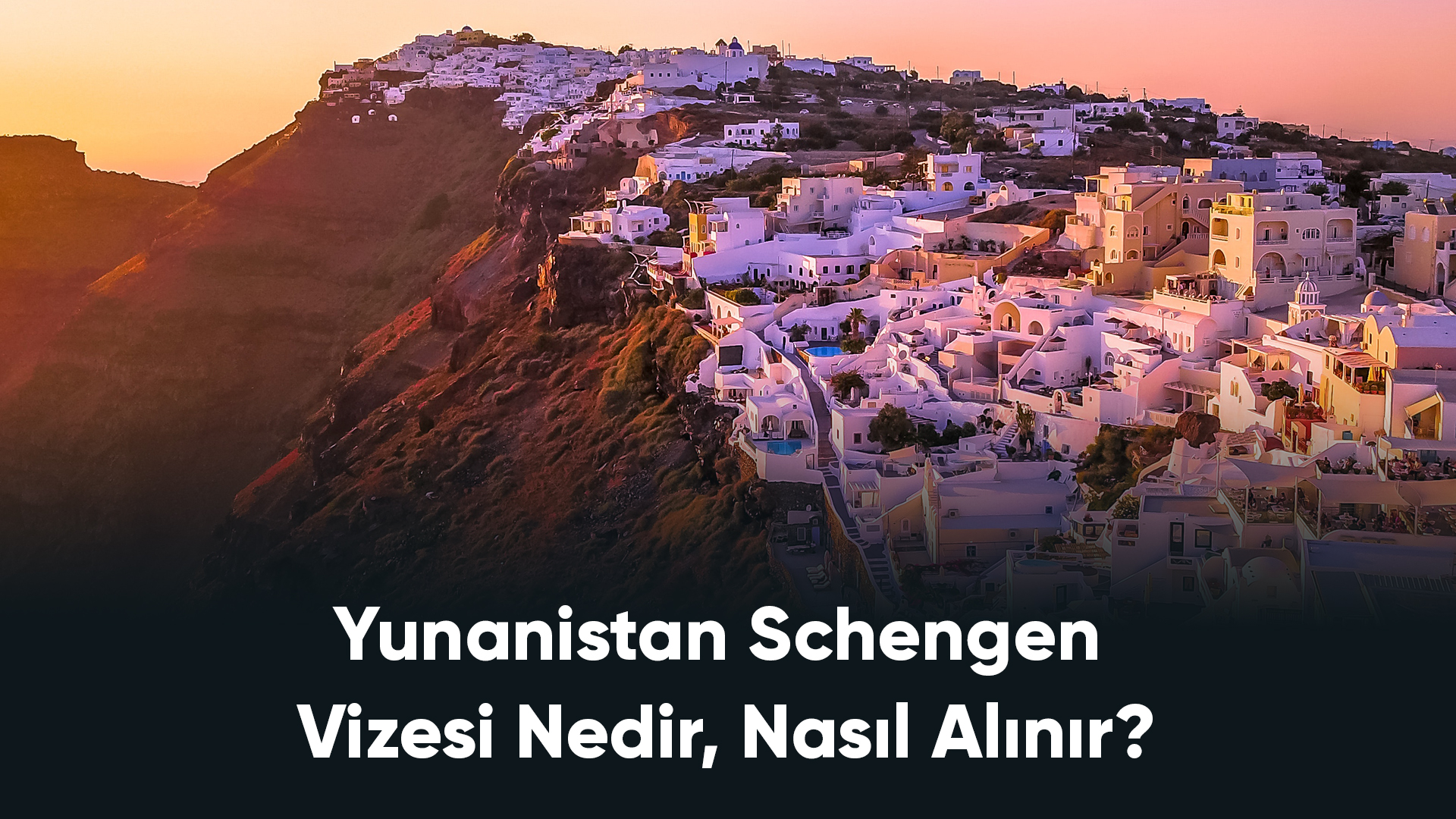 Yunanistan Schengen Vizesi Nedir, Nasıl Alınır?