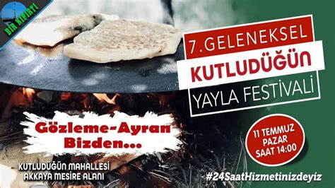 Ankara Kutludüğün Gözleme Ve Ayran Festivali