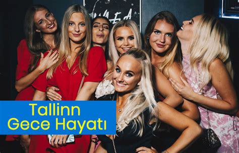 Estonya'da Gece Hayatı