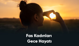 Fas Kadınları Gece Hayatı