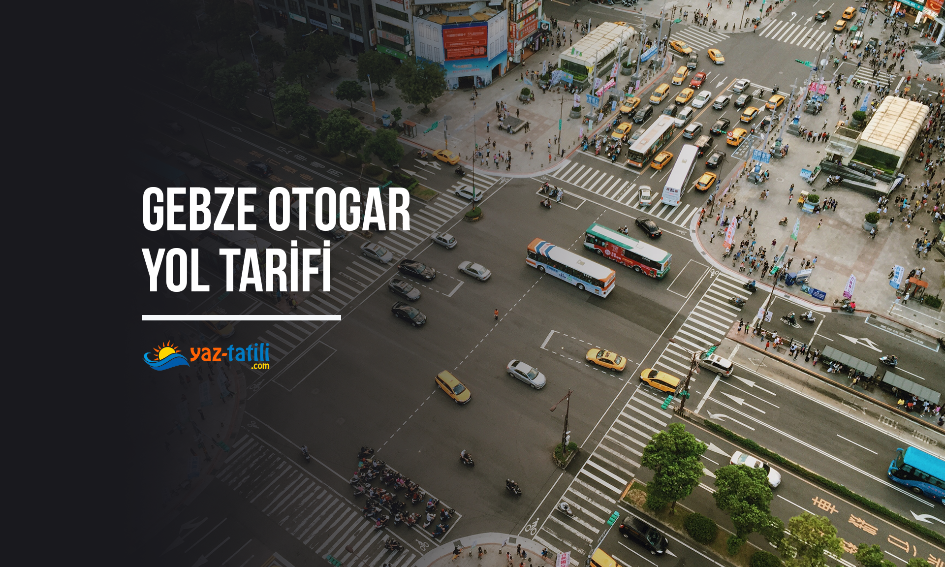 Gebze Otogar Yol Tarifi