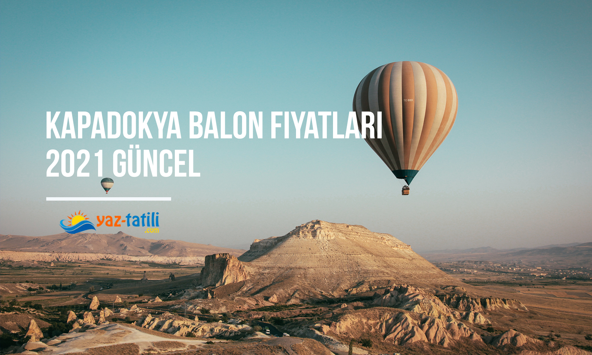 Kapadokya Balon Fiyatları