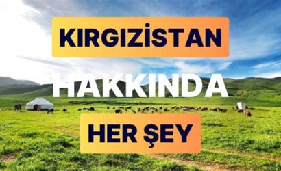 Kırgızistan Rehberi