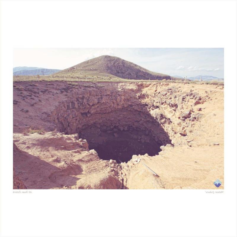 Meteor Çukuru – Ağrı