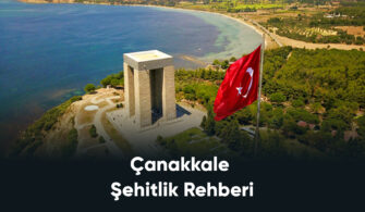 Çanakkale Şehitlik Rehberi